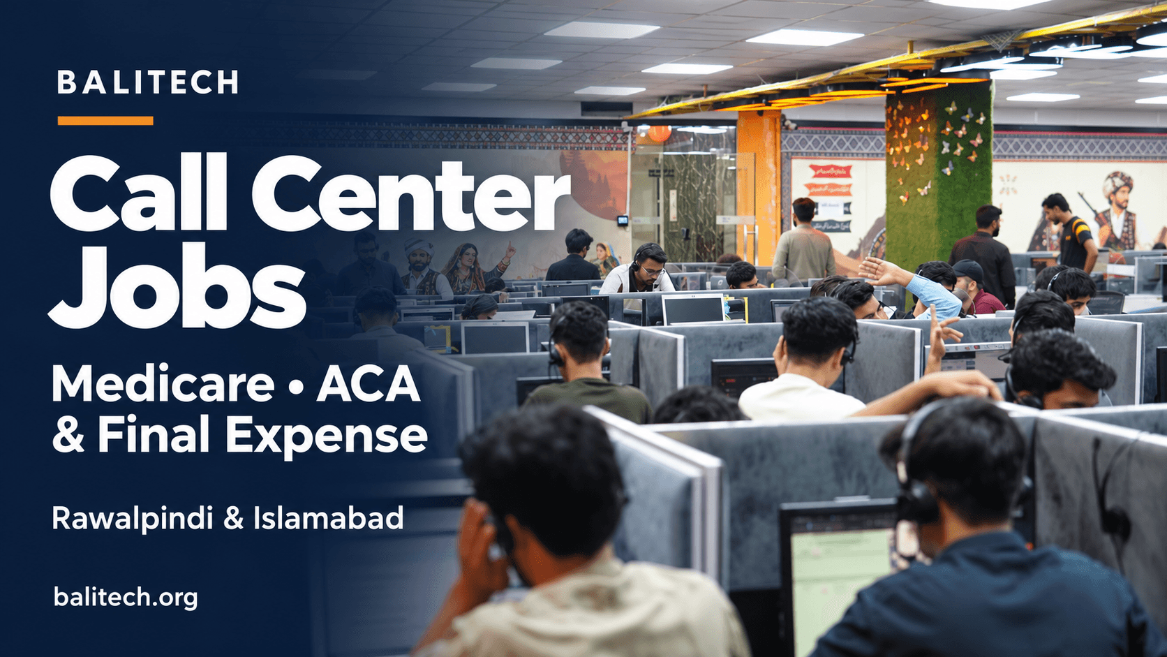 Medicare, ACA and Final Expense call center jobs at BaliTech in Rawalpindi and Islamabad.